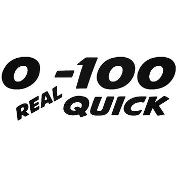 0 To 100 Real Quick Jdm Japanese Vinyl Decal Sticker