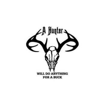 Anything For A Buck Vinyl Decal Sticker