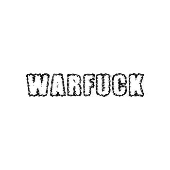Warfuck Band Logo Vinyl Decal Sticker