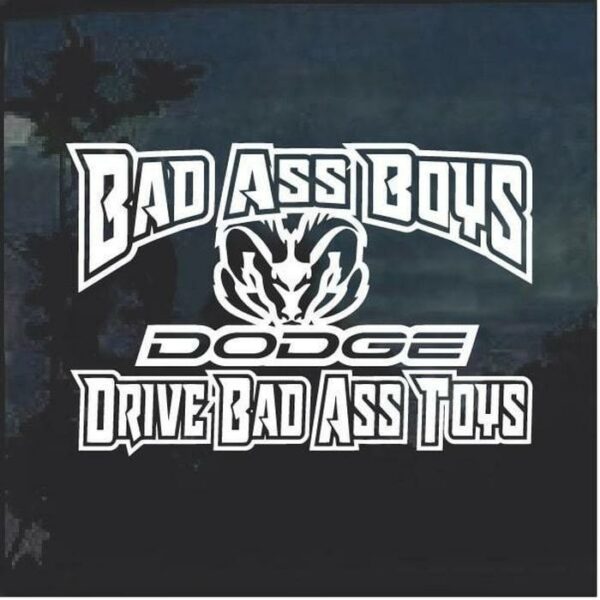 Bad Ass Boys Dodge 2 Window Decal Sticker - NiceDecal